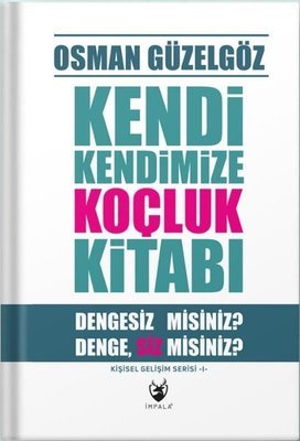 Kendi Kendimize Koçluk Kitabı